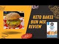 Keto Bakes Review - Testing Their Claim of "The Best EVER Keto Bun"