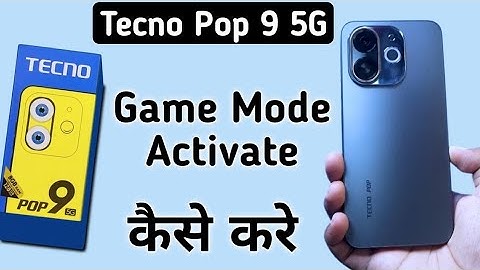 Tecno Pop 9 5G game turbo kaise chalaye, How to activate game mode in tecno, game mode settings