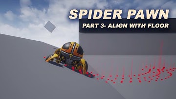 Spider Pawn #3 - Align with Floor