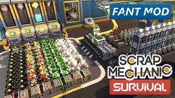 Modular Automatic Farms | Scrap Mechanic Survival | Fant Mod