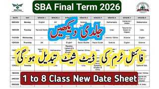 SBA Final Term date sheet change | 3rd Term Official New Date Sheet 2026 By PECTA | Grade 1 to 8