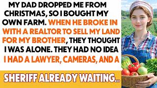 Dad Dropped Me From Christmas — Then Broke Into My Farm With A Realtor. He Never Expected The She...