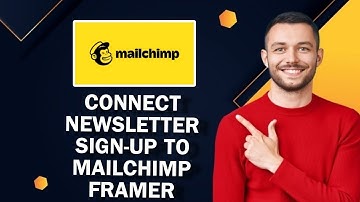 How To Connect Newsletter Sign-Up To Mailchimp Framer | Easy Tutorial