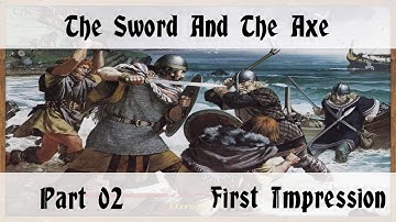 The Sword and the Axe - Part 2 - Mount and Blade Warband Mod