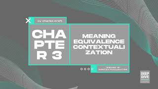 Chapter 3 | Issues in Contextualization | Meaning Equivalence Contextualization | Charles Kraft