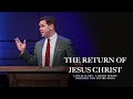 The Return of Jesus Christ