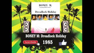 Boney M - Dreadlock Holiday (Radio Version)