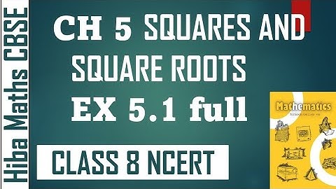 8th maths chapter 5 squares and square roots exercise 5.1 | CBSE NCERT maths