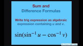 Write trig expression as algebraic expression with u and v sin(sin^(-1) u - cos^(-1) v)