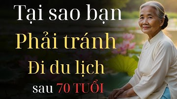 5 mối nguy hiểm tiềm ẩn khi đi du lịch sau 70 tuổi mà mọi người cao tuổi Cần phải biết