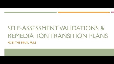Training HCBS Validations Remediation video