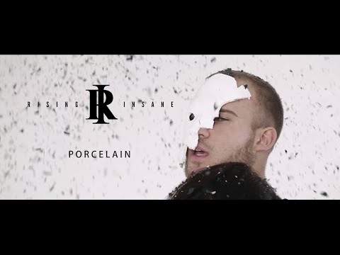 Rising Insane - Porcelain (Official Video)