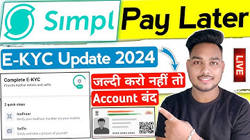 Simpl paylater e kyc complete kaise kare | How to complete e kyc in simpl pay later | Techno Pradum