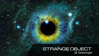 Shpongle - &quot;Strange Object&quot;