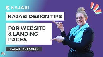 Kajabi Tutorial for Beginners: Design tips for Kajabi website pages and Kajabi landing pages.