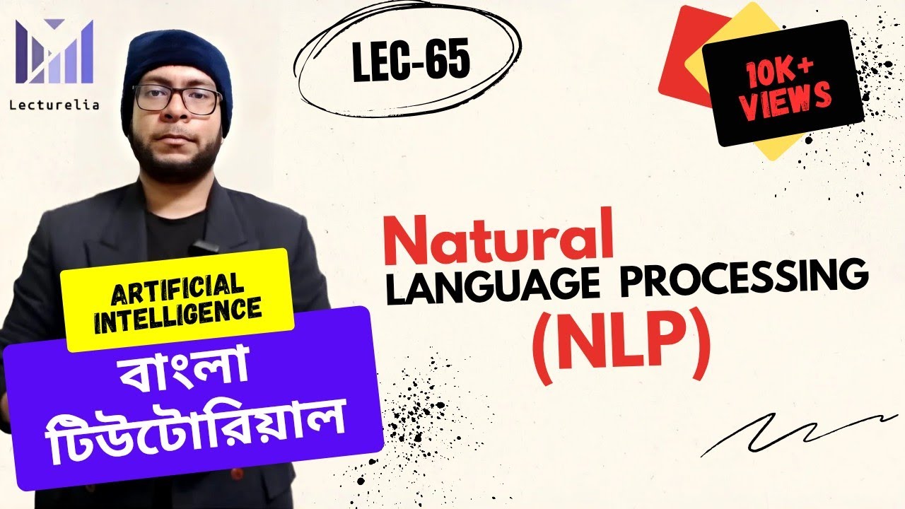 Natural Language Processing (NLP) in Bangla | Artificial Intelligence Bangla Tutorial