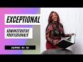 Admin n 10 what makes an administrative professional exceptional meaci