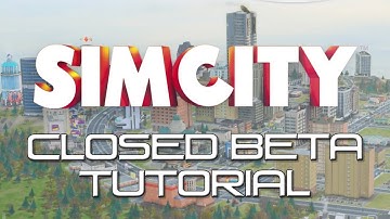 Sheriden Plays: SimCity Closed BETA - Tutorial