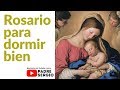 Rosario para dormir bien