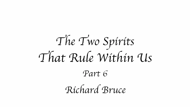The Two Spirits That Rule Within Us (part 6) Your ...