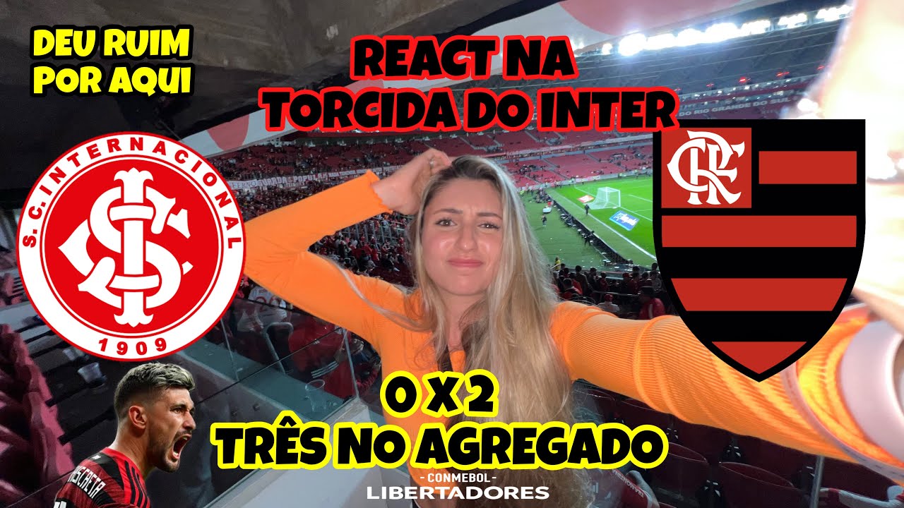 INTER ELIMINADO SEM DÓ! INTERNACIONAL 0 X 2 FLAMENGO NA LIBERTADORES