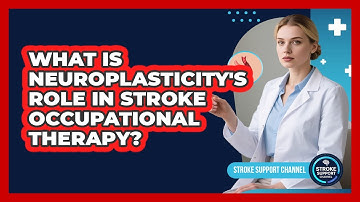 What Is Neuroplasticity