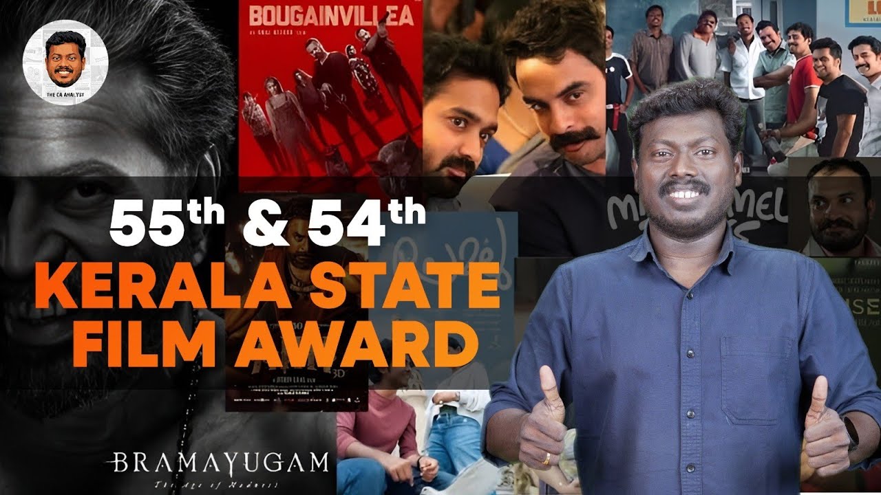 55TH & 54TH KERALA STATE FILM AWARD | LATEST CURRENT AFFAIRS | MS PRADEEP | THE CA ANALYST