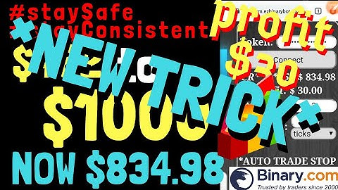 New Simple Trick Tricky| Profit $30 | $482 TO $1000 NOW $834.98 BINARY.COM AUTO TRADING BOT TRICK