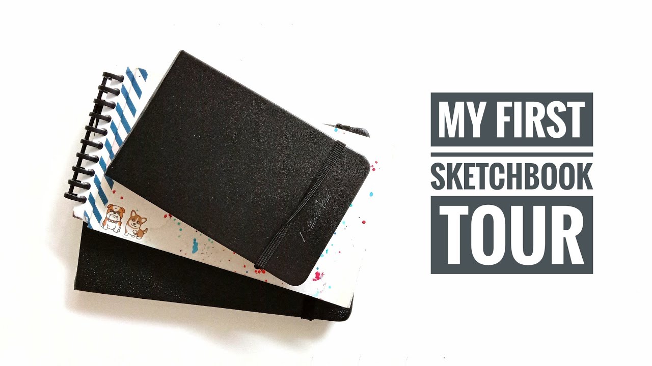 My First Sketchbook Ever - Sketchbook Tour - YouTube