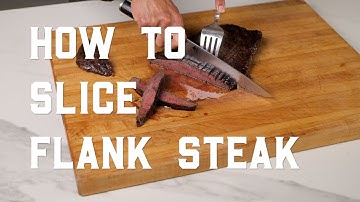 How to Slice Flank Steak | Snake River Farms