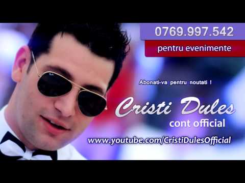 Cristi Dules - Daca-i chef pai sa dansam 2012