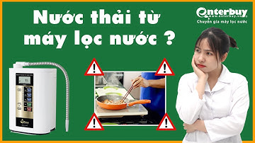 Nước thải của máy lọc nước có dùng được không?