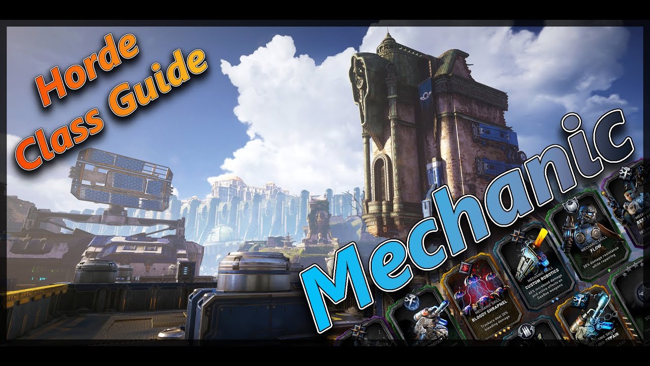 Horde Class Guide Mechanic Gears 5 YouTube