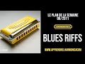 Harmonica C - Blues riffs - Le plan de la semaine (06-2011)