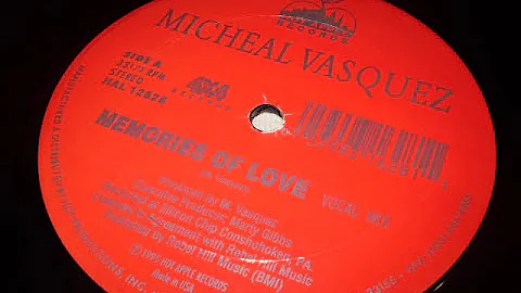 Michael Vasquez - Memories Of Love - Latin Freestyle