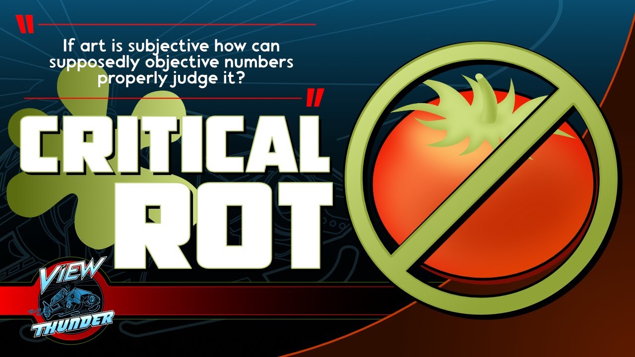 CRITICAL ROT: Rotten Tomatoes and the failure of the aggregate review