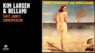 Video-Miniaturansicht von „Kim Larsen & Bellami - Tante Janni's Sommerpension (Official Audio)“