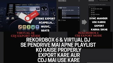 EXPORT MUSIC TO USB RIGHT WAY WITH SYNC MANAGER IN REKORDBOX 6 & EXPORT MODE IN VIRTUAL DJ (HINDI)