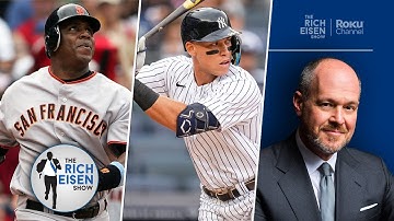 Rich Eisen: Aaron Judge, Not Barry Bonds, Will Be the True Home Run King If He Surpasses Roger Maris
