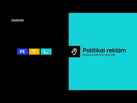 RTL - Politikai reklám [2024. május 25.]