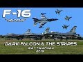 F16 RIAT 2019 4K UHD F-16 Dark Falcon"Vador"  with The Stripes  Splendid Flat Show