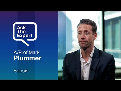 Why is sepsis so serious? | Ask the Expert