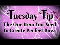 The One Surprise Item You Need to Create Perfect Bows