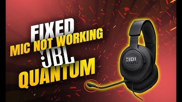 JBL Quantum 100m2 Mic Not Working (2025)