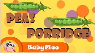 Peas Porridge | Nursery Rhymes for Kids| BabyMoo songs for Kids