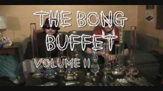 Bong Buffet: Volume 2