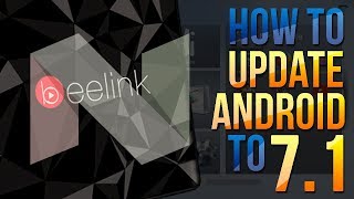 ANDROID UPDATE TUTORIAL! HOW TO UPDATE TO ANDROID NOUGAT - BEELINK GT1 screenshot 4