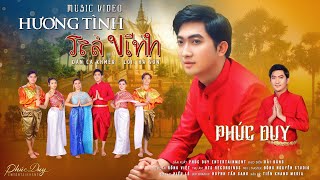 HƯƠNG TÌNH TRÀ VINH | PHÚC DUY | Dân ca Khmer - Lời: Hà Sơn | OFFICIAL MUSIC VIDEO