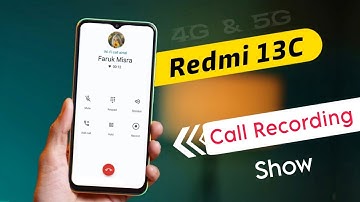 Redmi 13C 5g Call Recording File | Redmi 13C me Call Recording Kaise Sune