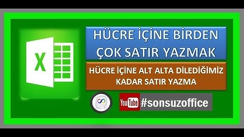 #Excel #Hücre İçine Birden Çok Satır Ekleme, Hücre içinde alt satıra geçme